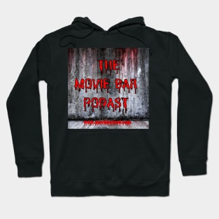 Movie Bar Podcast (bloody wall) Hoodie